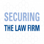 securing the law firm